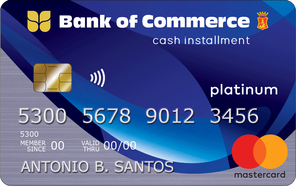 Bank of Commerce Cash Installment Platinum Mastercard credit card